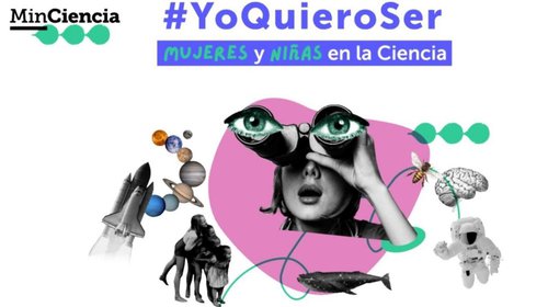 #YoQuieroSer, la campaña que busca visibilizar el interés de niñas y adolescentes por carreras científicas