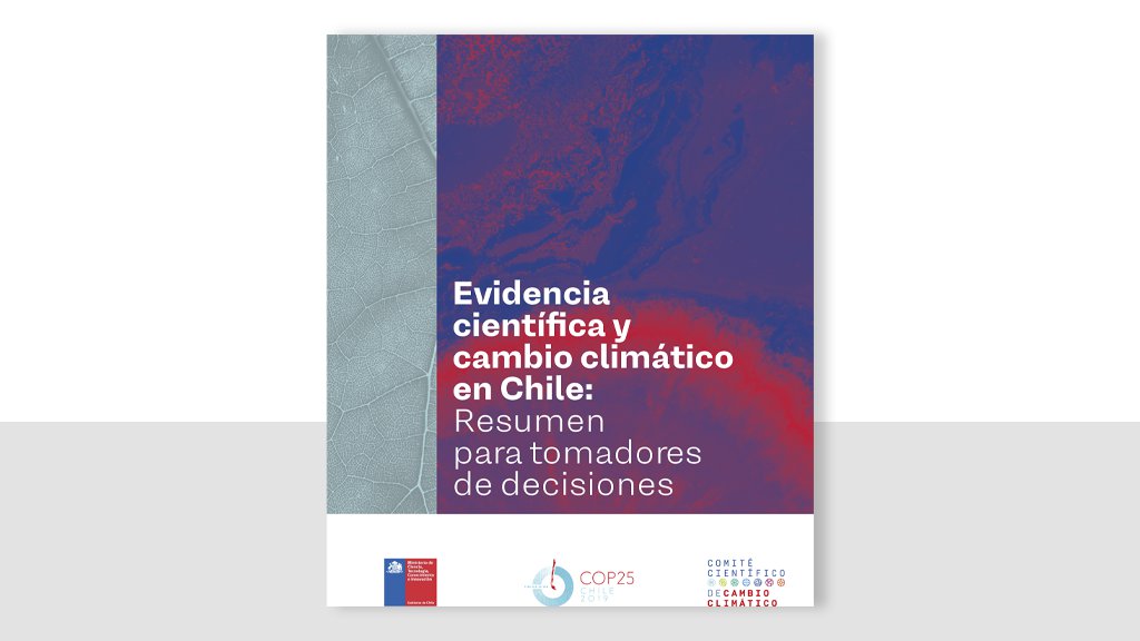 Evidencia científica y cambio climático en Chile Resumen